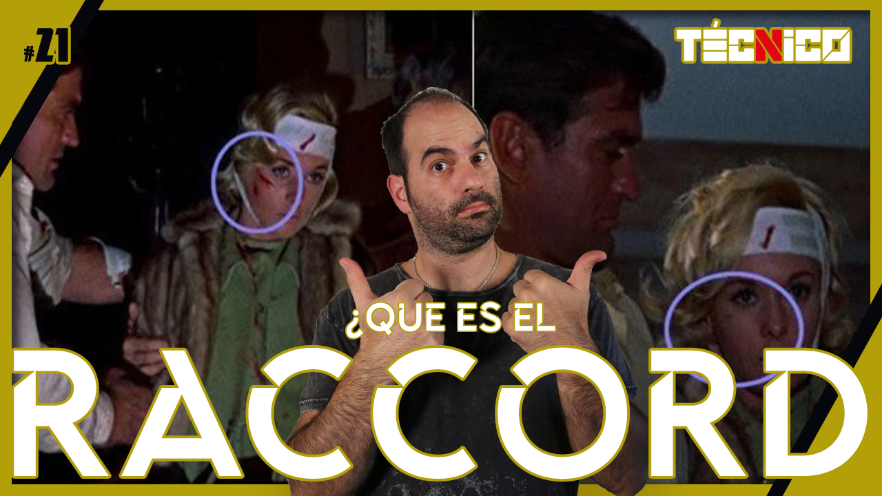 Que es el RACCORD de cine y para que sirve | Cine Técnico 🎥