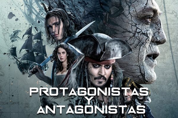 Protagonistas y Antagonistas ✅