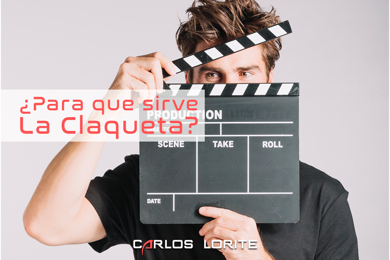 para que sirve la claqueta