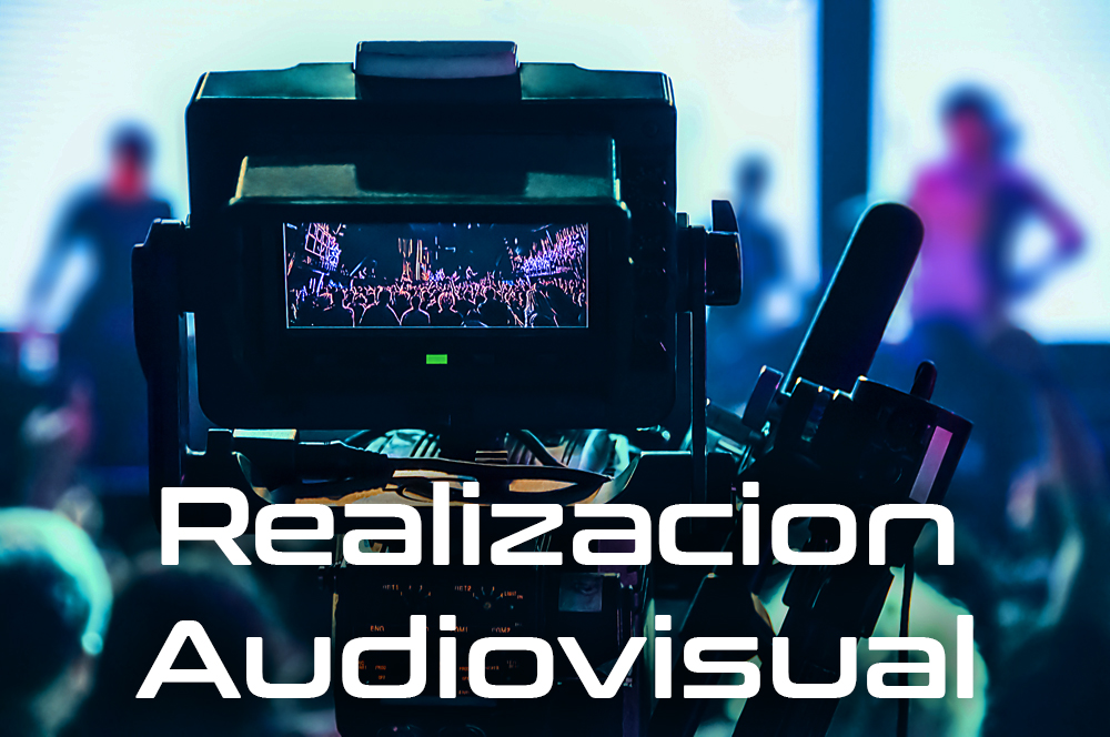 Realizacion audiovisual