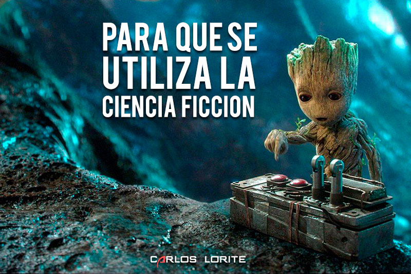 Uso de la ciencia ficción como herramienta ✅