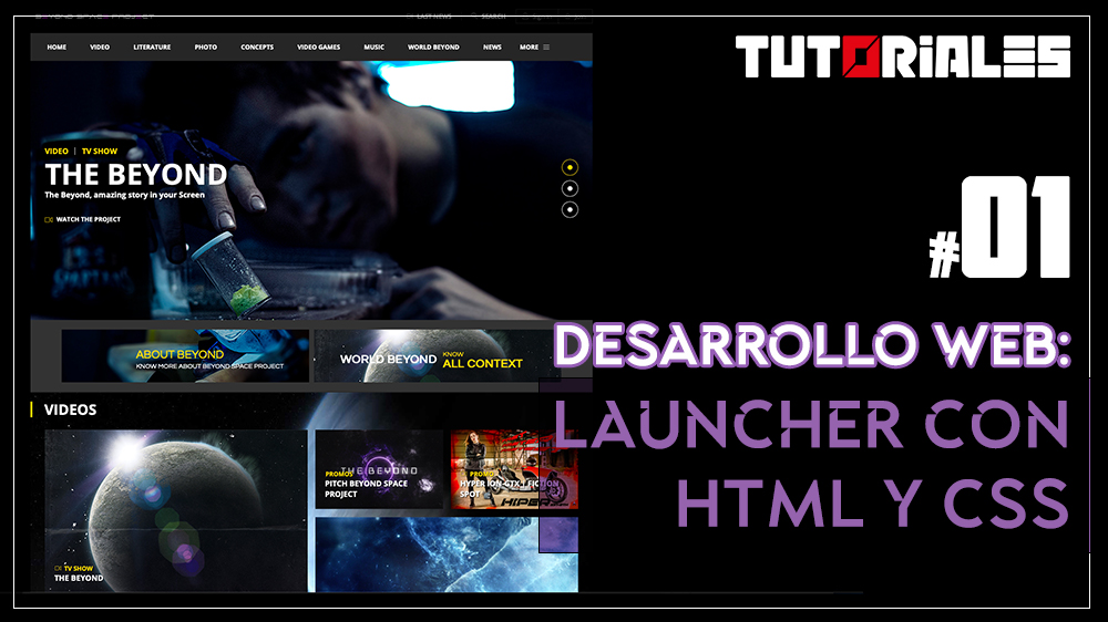 Crear una web en HTML y CSS | Desarrollo el Launcher de la web de Beyond Space Project