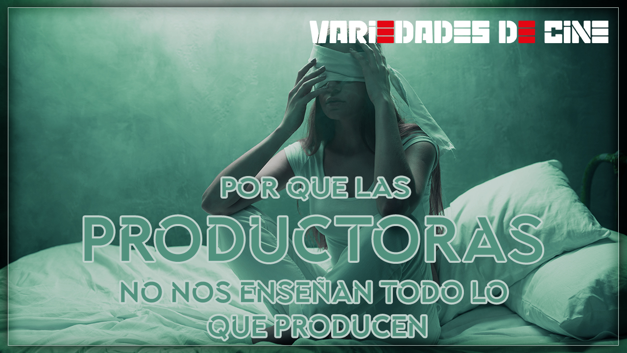 ¿Por que las productoras no nos enseñan todo lo que producen? | Opinión 📢