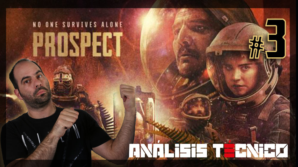 Una de las mejoras pelis de CIENCIA FICCION de 2021, PROSPECT film | Análisis técnico 🔍