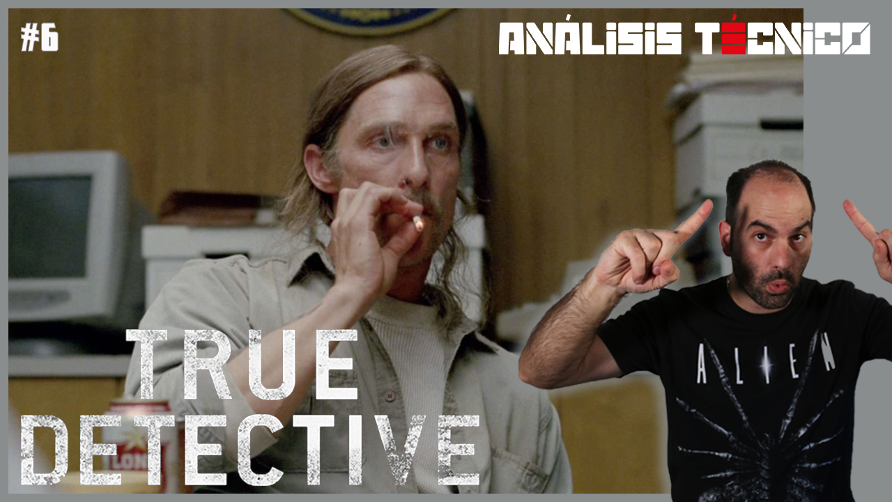Tres cosas que destacar de True Detective | Análisis técnico 🎬