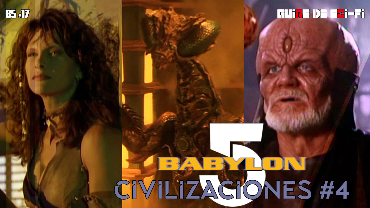 Civilizaciones de Babylon 5 p4 | 🎬