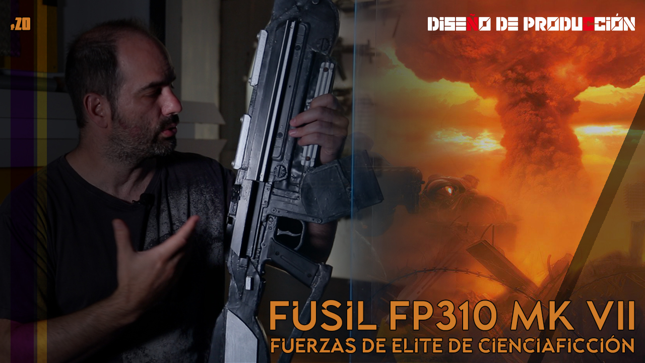El Arma de ciencia ficción DEFINITIVA | Fusil de asalto FP 310 Mk vII | descubre como lo hicimos 🎥