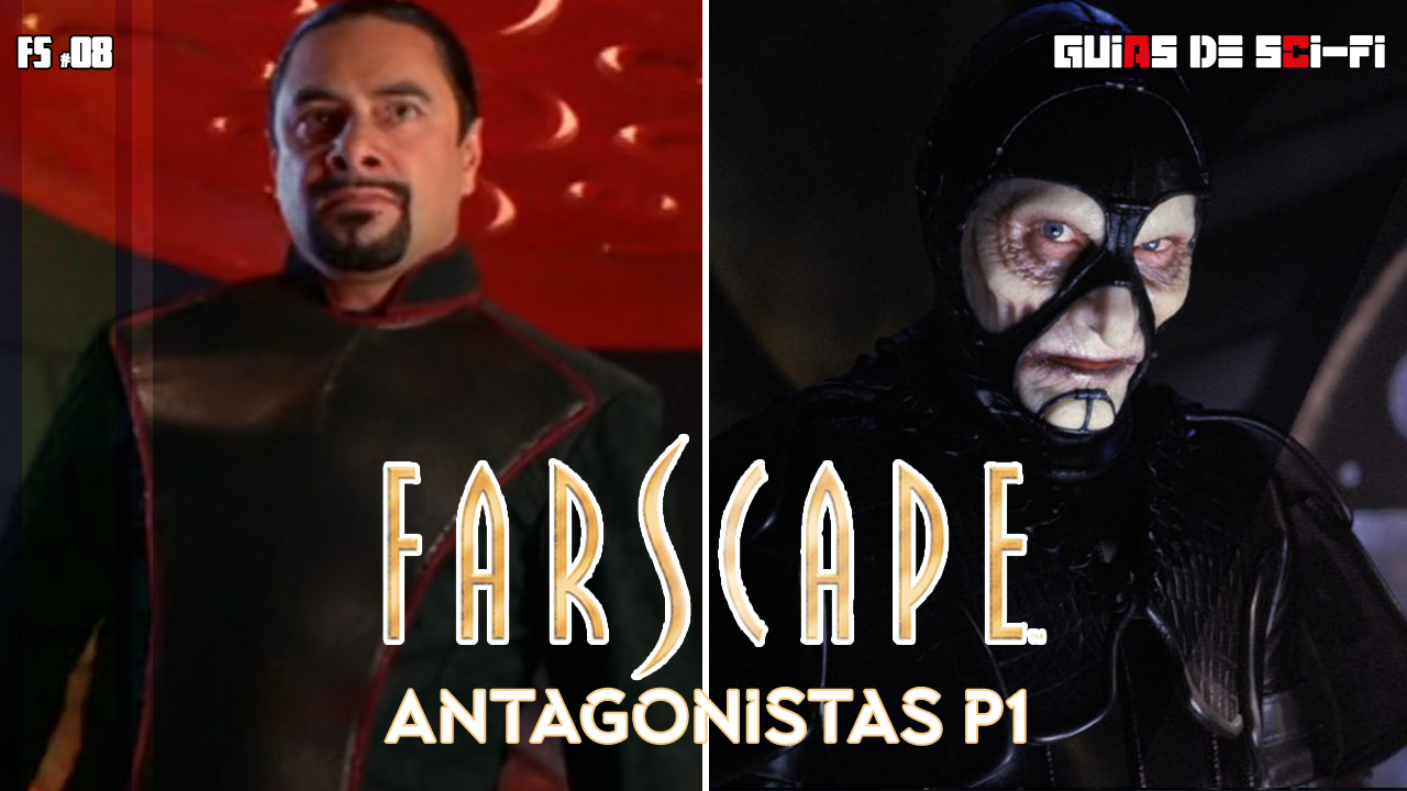 Antagonistas de Farscape p1 | Bailar Crais | Scorpius | 🎬